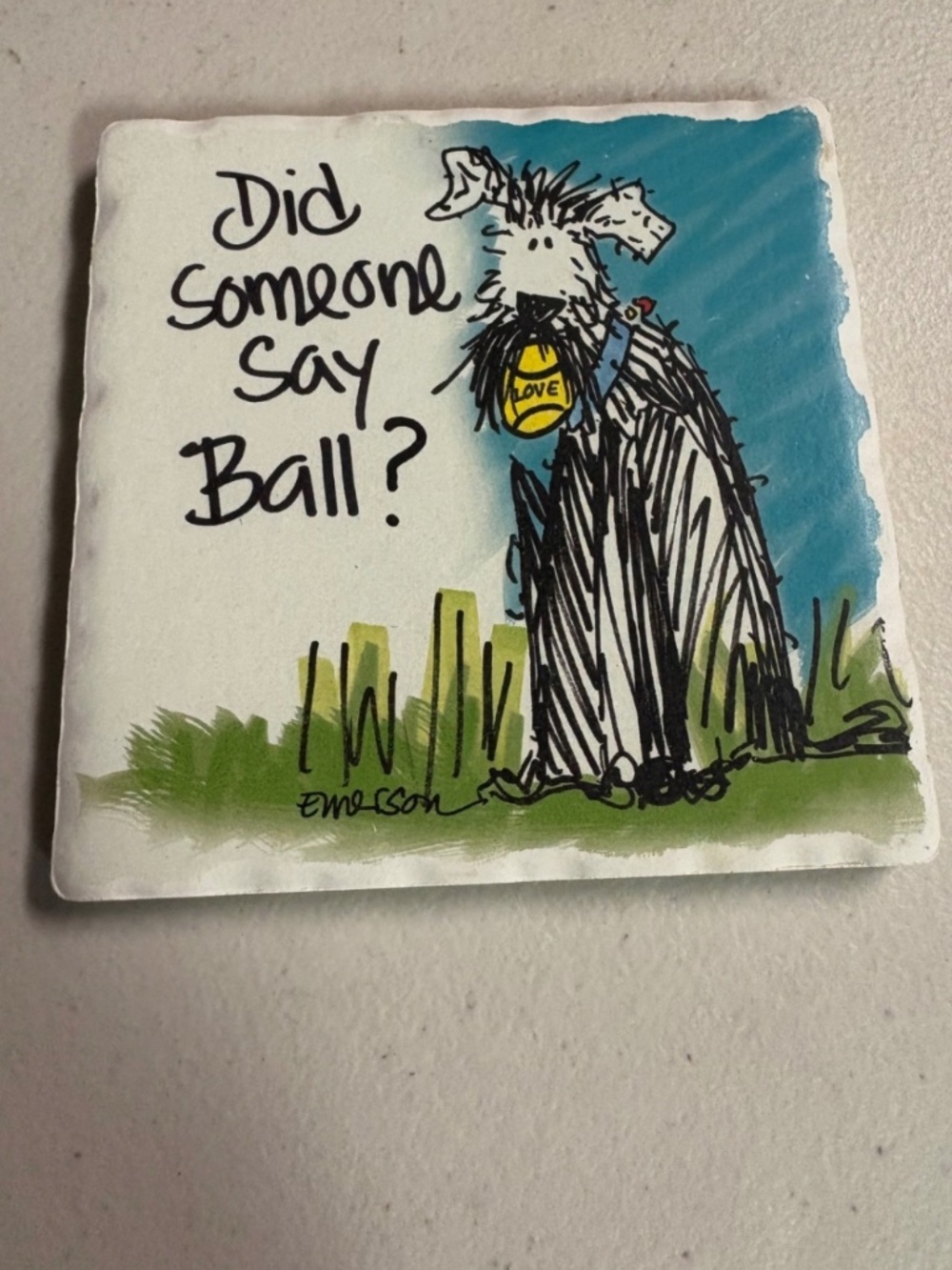 Dog Themed Tumbled Stone coaster “did someone say ball?”